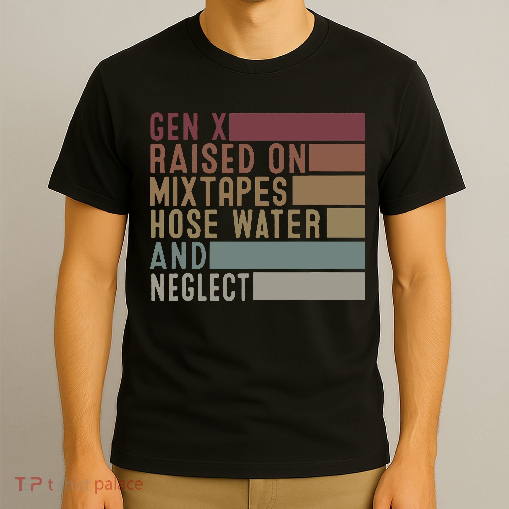 Funny Gen X Raised On Mixtapes Hose Water And Neglect Retro T-Shirt