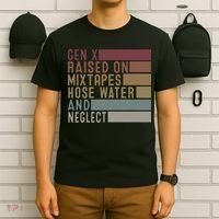 Funny Gen X Raised On Mixtapes Hose Water And Neglect Retro T-Shirt thumb 6