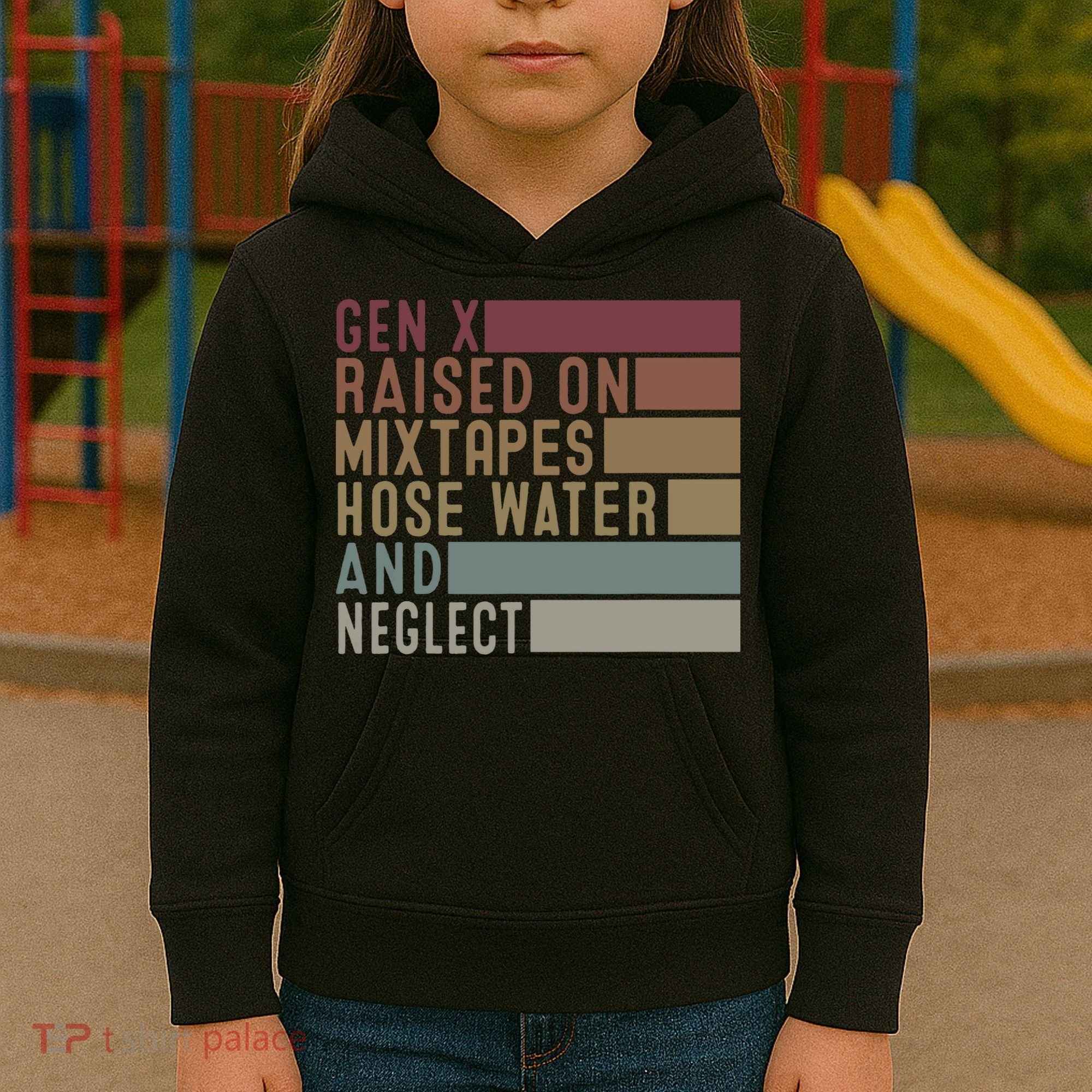 Funny Gen X Raised On Mixtapes Hose Water And Neglect Retro Kids Hoodie