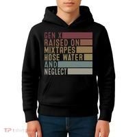 Funny Gen X Raised On Mixtapes Hose Water And Neglect Retro Kids Hoodie thumb 4