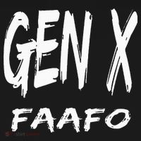 Funny Gen X Faafo Around And Find Out Generation X Humor Coaster thumb 2