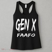 Funny Gen X Faafo Around And Find Out Generation X Humor Women's Tank Top thumb 3