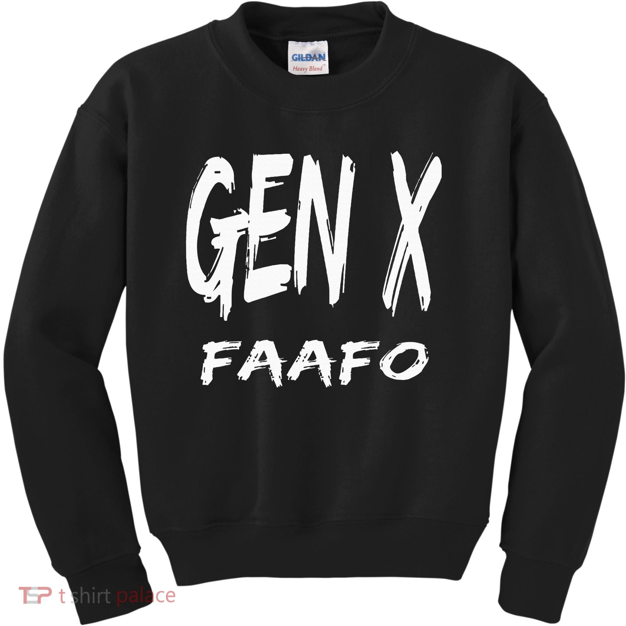 Funny Gen X Faafo Around And Find Out Generation X Humor Kids Sweatshirt