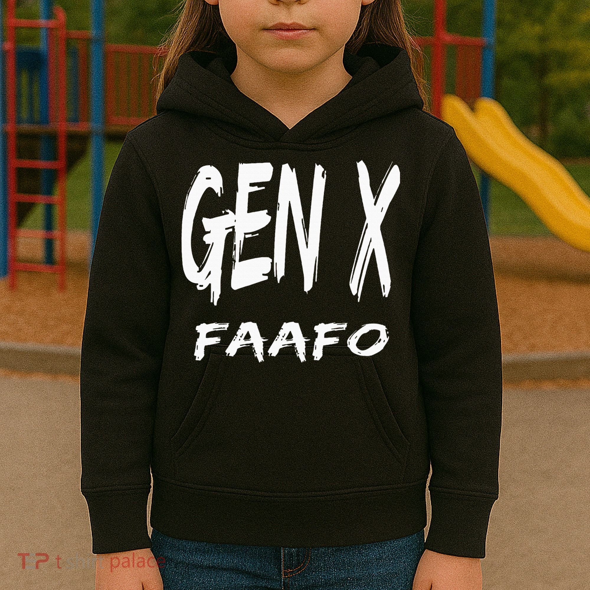Funny Gen X Faafo Around And Find Out Generation X Humor Kids Hoodie