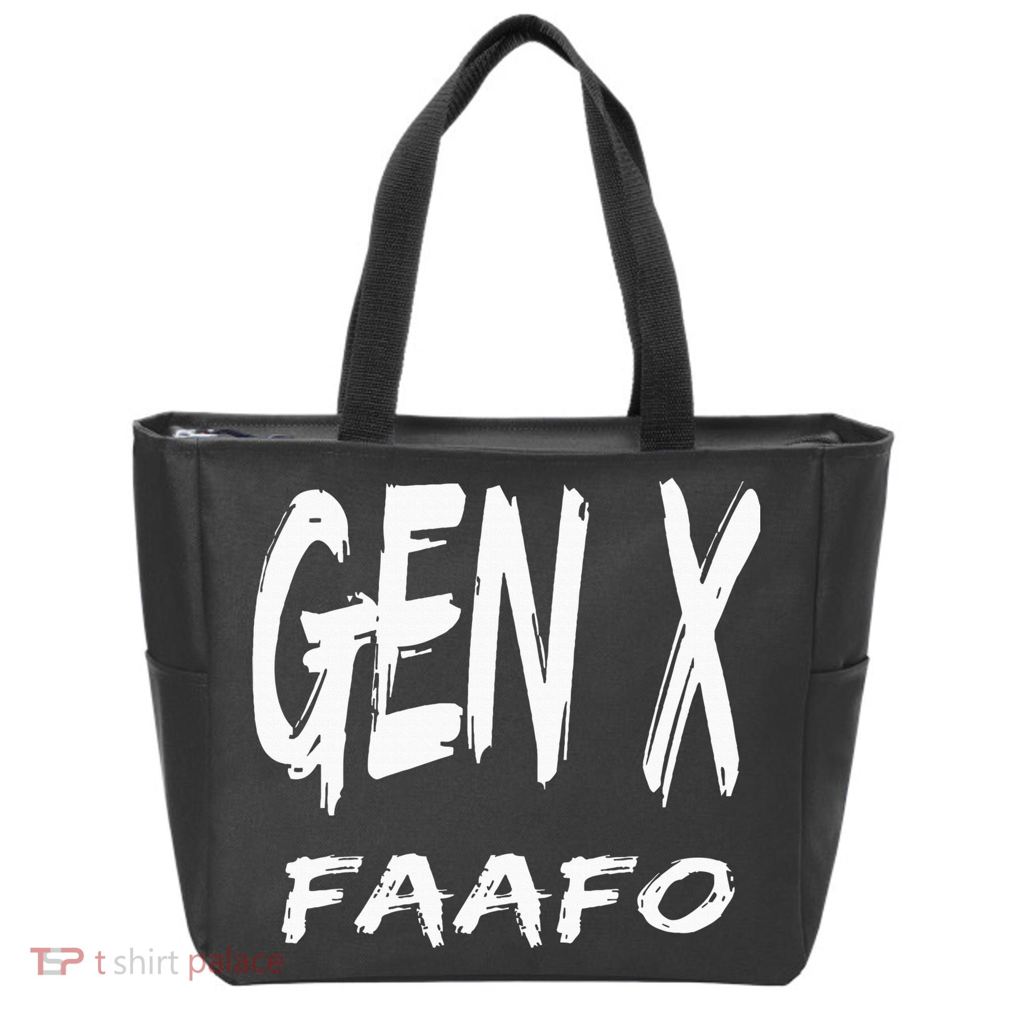 Funny Gen X Faafo Around And Find Out Generation X Humor Tote Bag