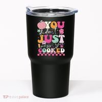 Funny Groovy You Didnt Just Pass You Cooked Teacher School Tumbler thumb 0