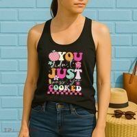 Funny Groovy You Didnt Just Pass You Cooked Teacher School Women's Tank Top thumb 2