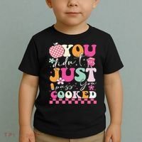 Funny Groovy You Didnt Just Pass You Cooked Teacher School Toddler T-Shirt thumb 2