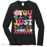 Funny Groovy You Didnt Just Pass You Cooked Teacher School Women's Long Sleeve Shirt thumb 0