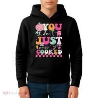Funny Groovy You Didnt Just Pass You Cooked Teacher School Kids Hoodie thumb 4