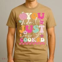 Funny Groovy You Didnt Just Pass You Cooked Teacher School T-Shirt thumb 3