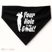Funny Golfing Your Hole Is My Goal USA-Made Doggie Bandana thumb 0