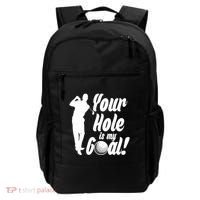 Funny Golfing Your Hole Is My Goal Backpack thumb 0