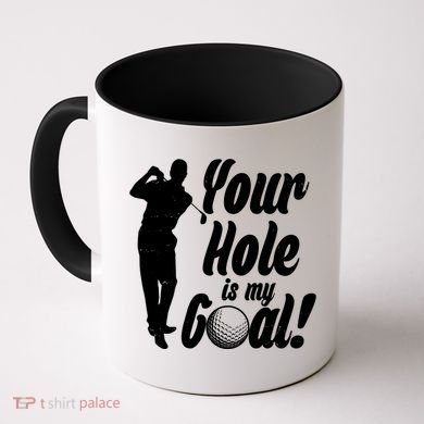 Funny Golfing Your Hole Is My Goal Coffee Mug