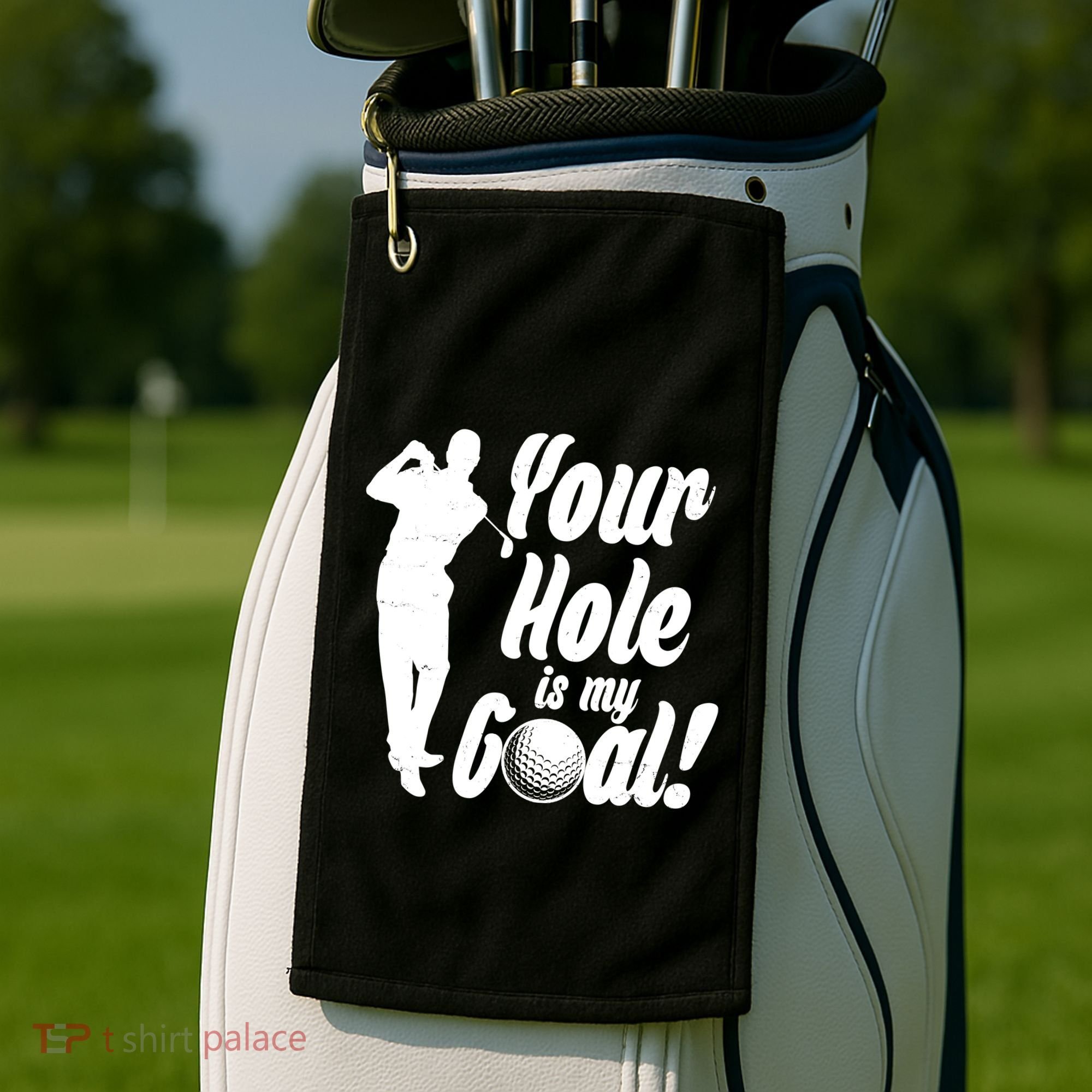 Funny Golfing Your Hole Is My Goal Golf Towel