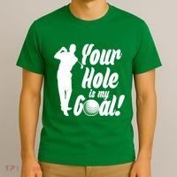 Funny Golfing Your Hole Is My Goal T-Shirt thumb 3