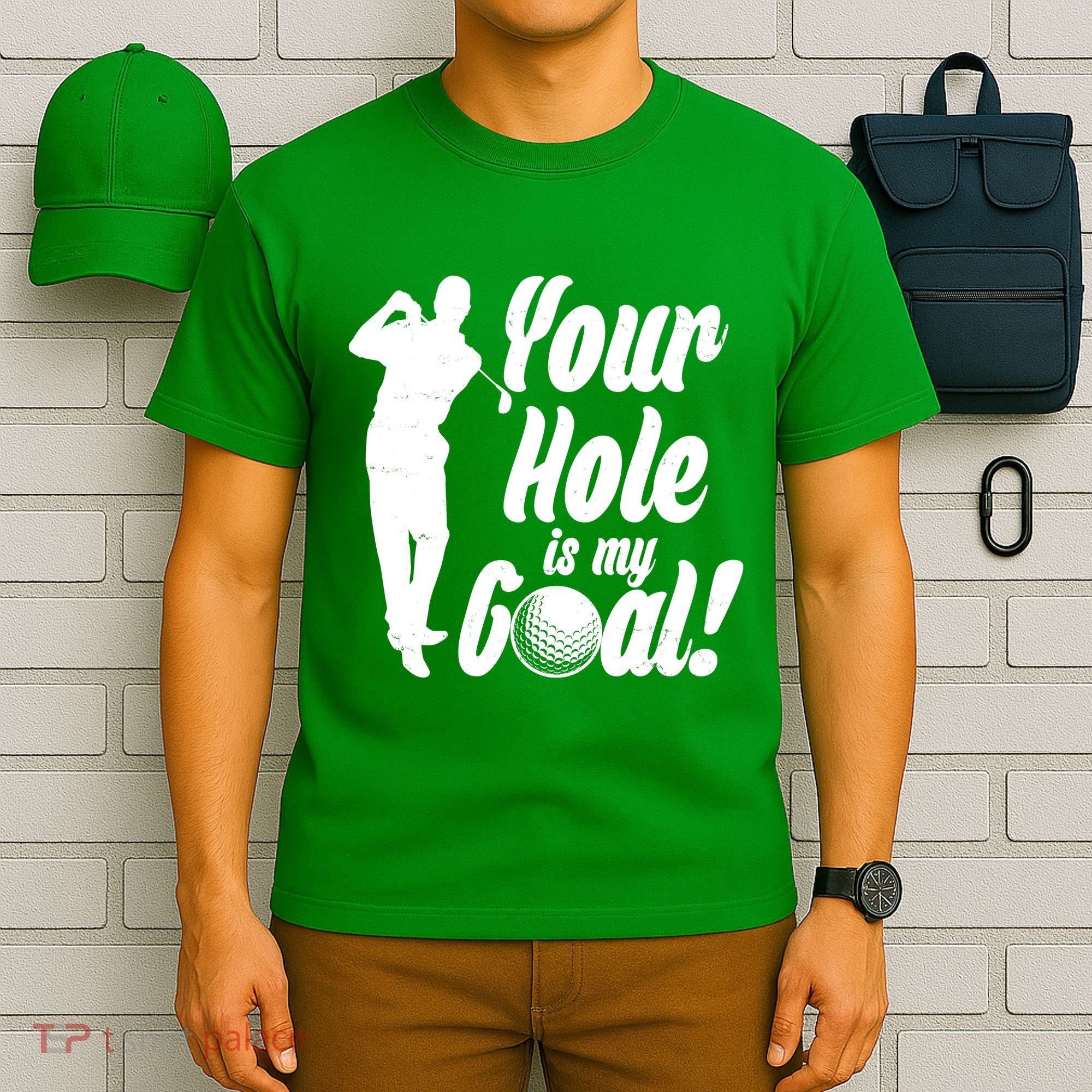 Funny Golfing Your Hole Is My Goal T-Shirt