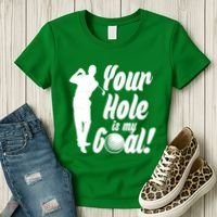 Funny Golfing Your Hole Is My Goal Women's T-Shirt thumb 3