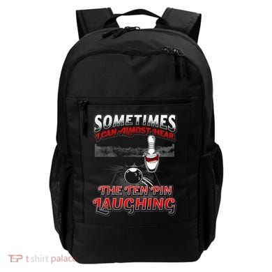 Funny Hear 10 Pin Laughing Gift Funny Bowling Gift Backpack