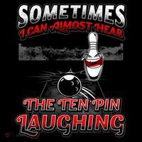 Funny Hear 10 Pin Laughing Gift Funny Bowling Gift Coffee Mug thumb 5