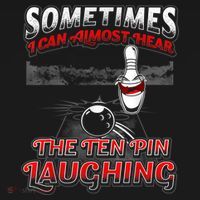 Funny Hear 10 Pin Laughing Gift Funny Bowling Gift Ornament thumb 1