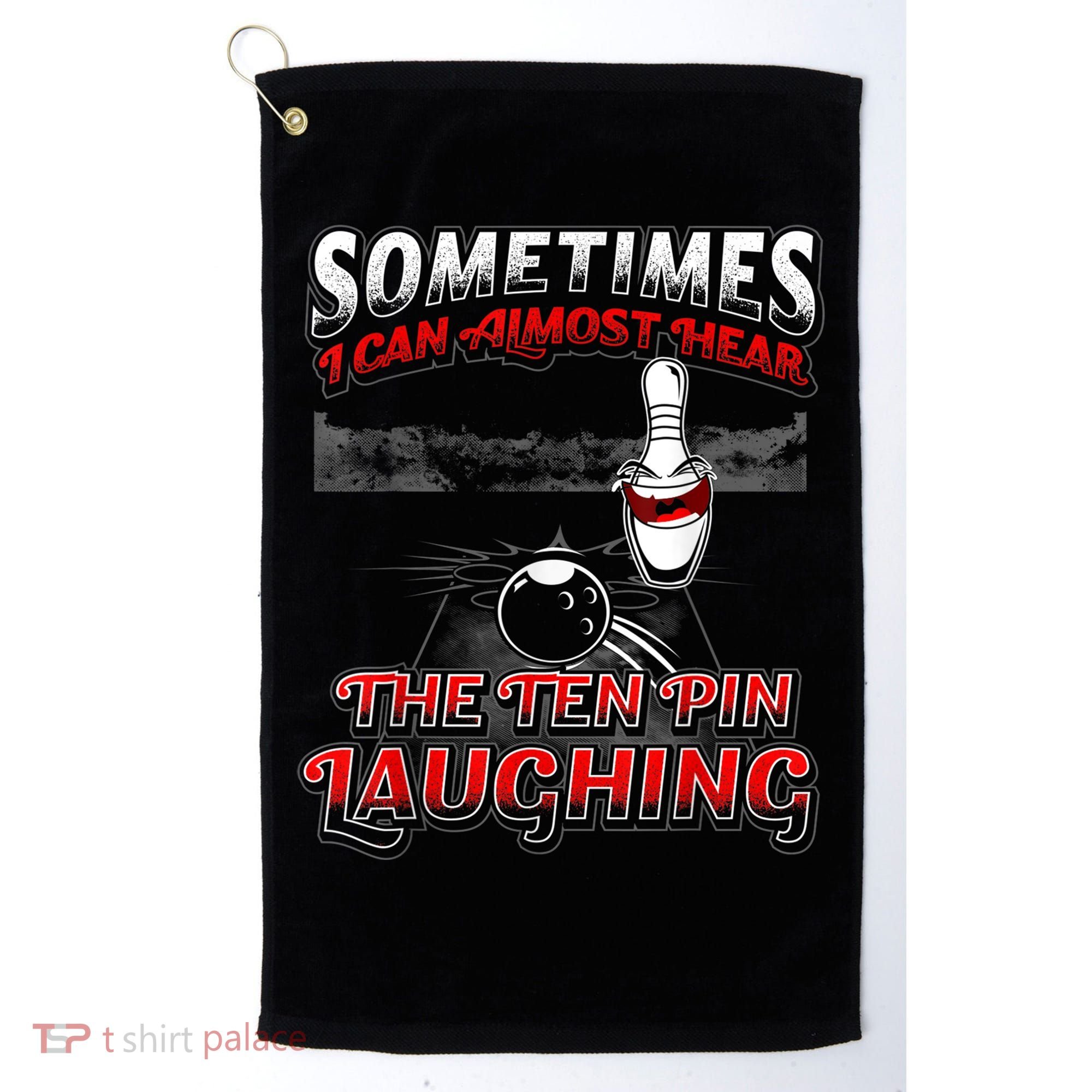 Funny Hear 10 Pin Laughing Gift Funny Bowling Gift Golf Towel