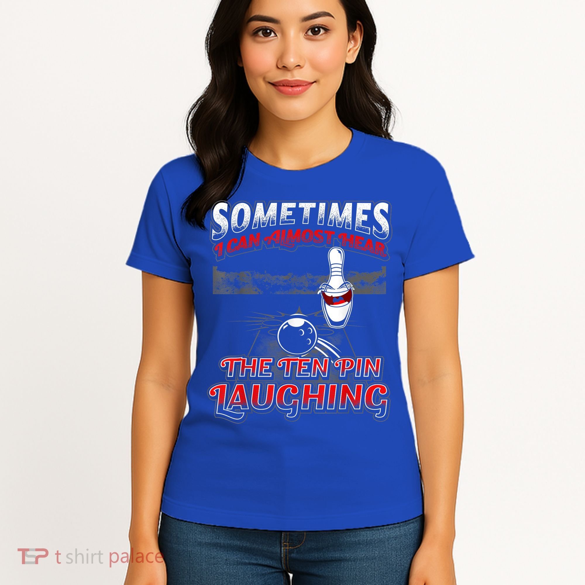 Funny Hear 10 Pin Laughing Gift Funny Bowling Gift Women's T-Shirt