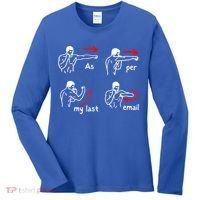 Fun Humour As Per My Last Email Make Your Day With Sarcastic Women's Long Sleeve Shirt thumb 0