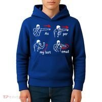 Fun Humour As Per My Last Email Make Your Day With Sarcastic Kids Hoodie thumb 4