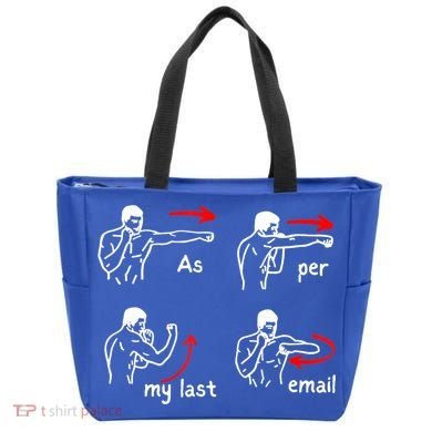 Fun Humour As Per My Last Email Make Your Day With Sarcastic Tote Bag