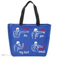 Fun Humour As Per My Last Email Make Your Day With Sarcastic Tote Bag thumb 0