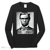 Funny Hipster Abraham Lincoln Long Sleeve Shirt thumb 0