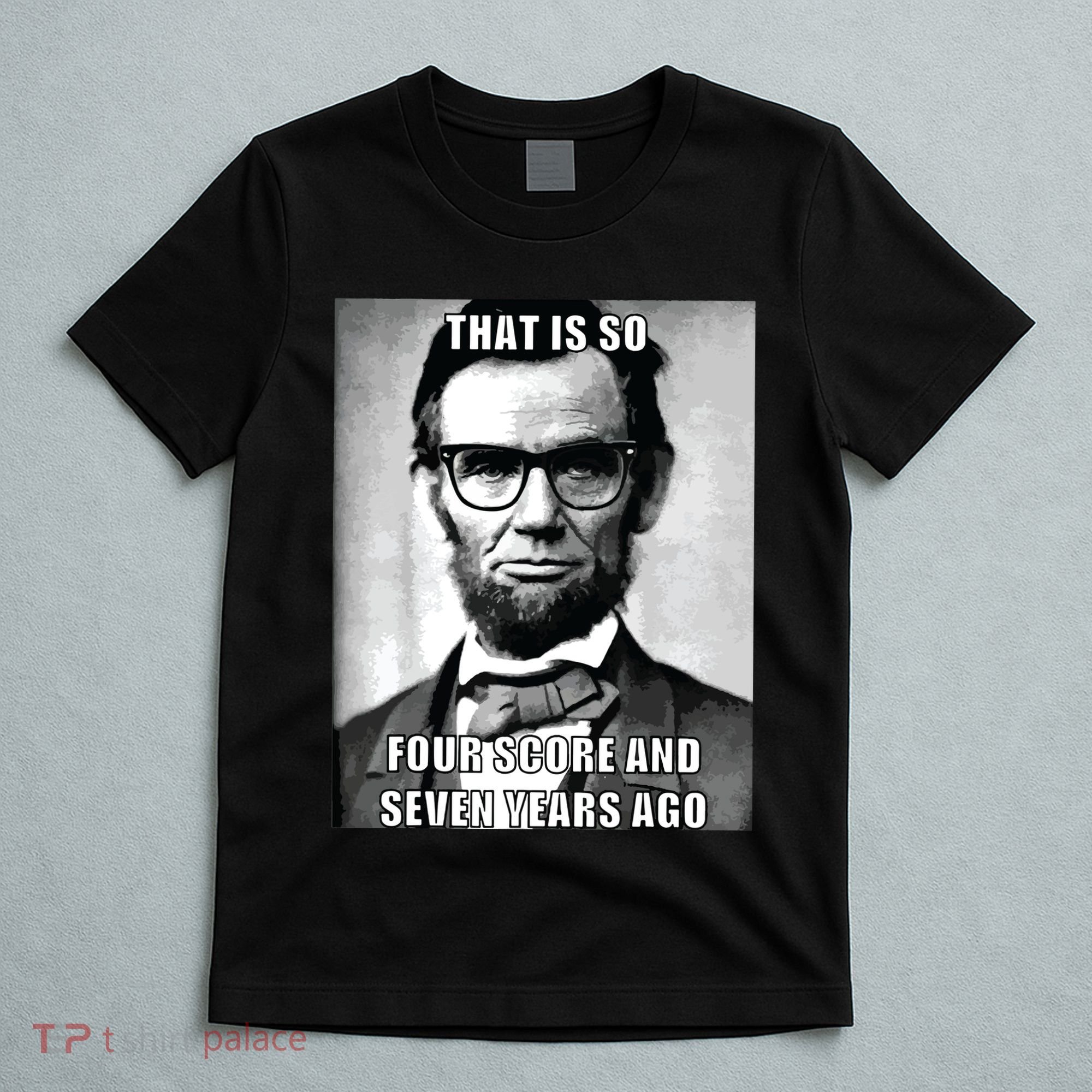 Funny Hipster Abraham Lincoln T-Shirt