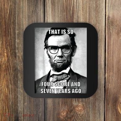 Funny Hipster Abraham Lincoln Coaster