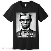Funny Hipster Abraham Lincoln Premium T-Shirt thumb 0