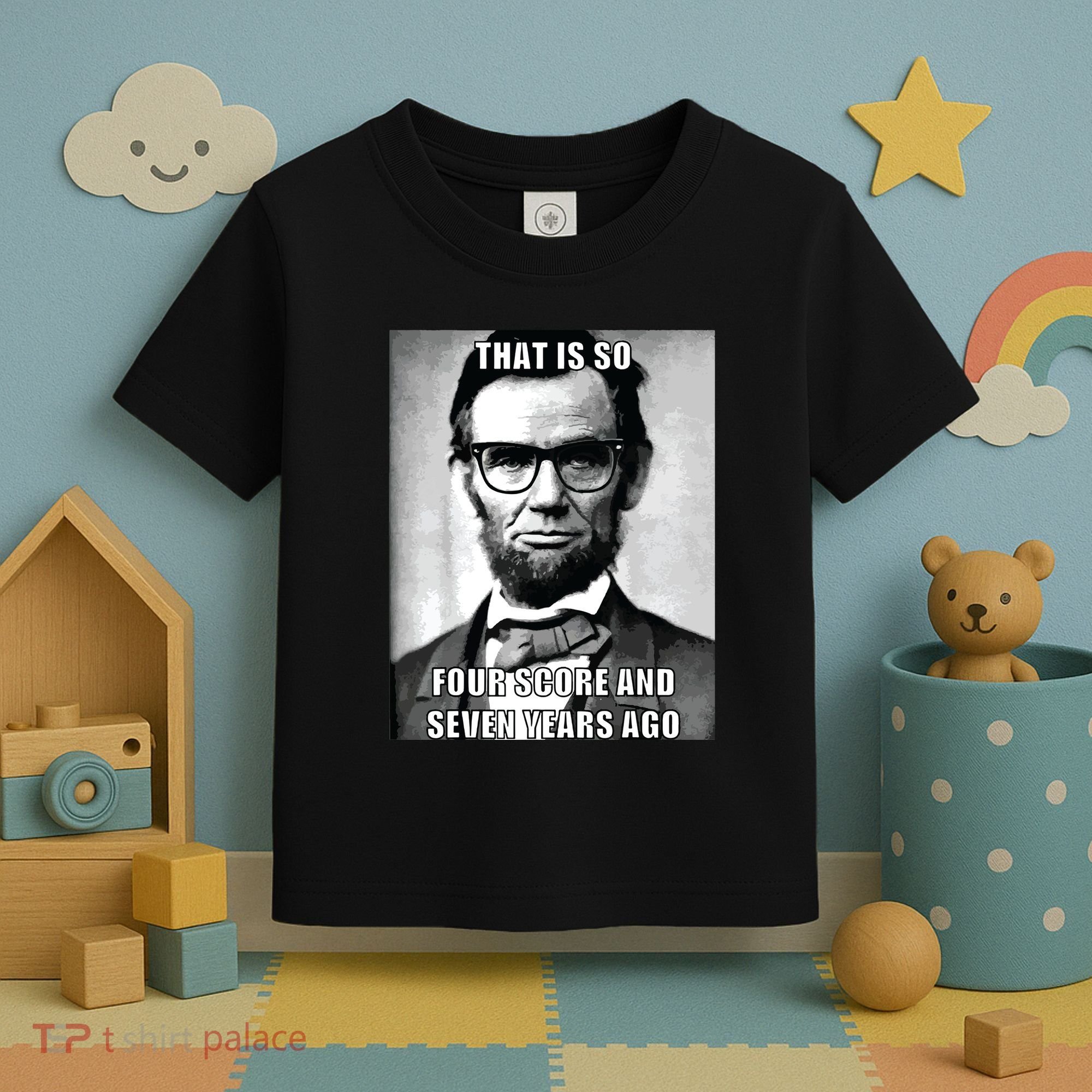 Funny Hipster Abraham Lincoln Toddler T-Shirt