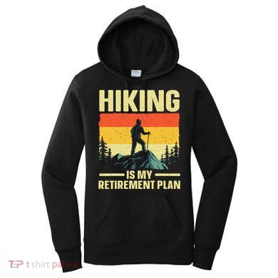 Funny Hiking Art For Women Hike Mountain Hiker Hiking Women's Hoodie