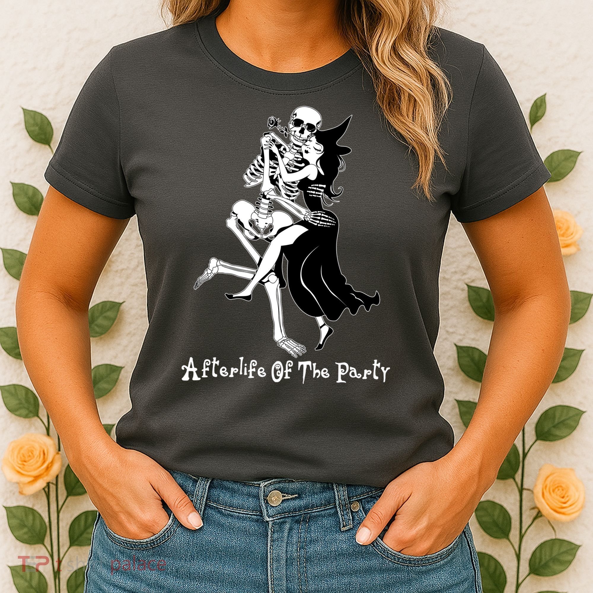 Funny Halloween Afterlife Of The Party Skeleton And Witch Women's T-Shirt