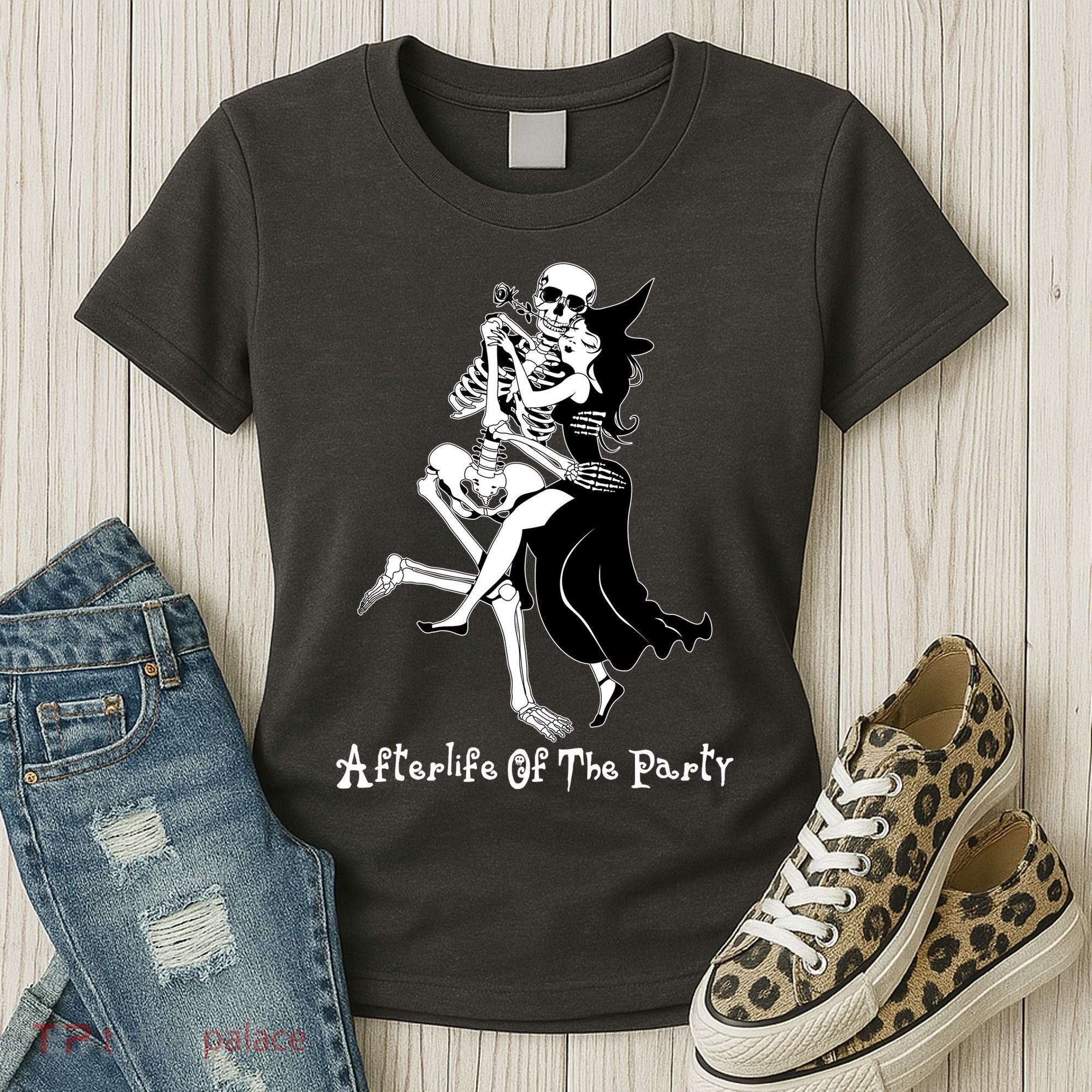 Funny Halloween Afterlife Of The Party Skeleton And Witch Women's T-Shirt