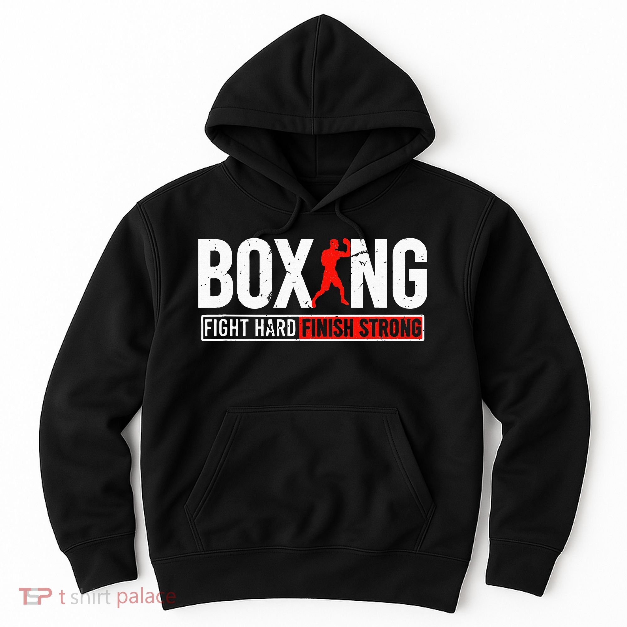 Fight Hard And Finish Motivational Boxing Fighter Hoodie