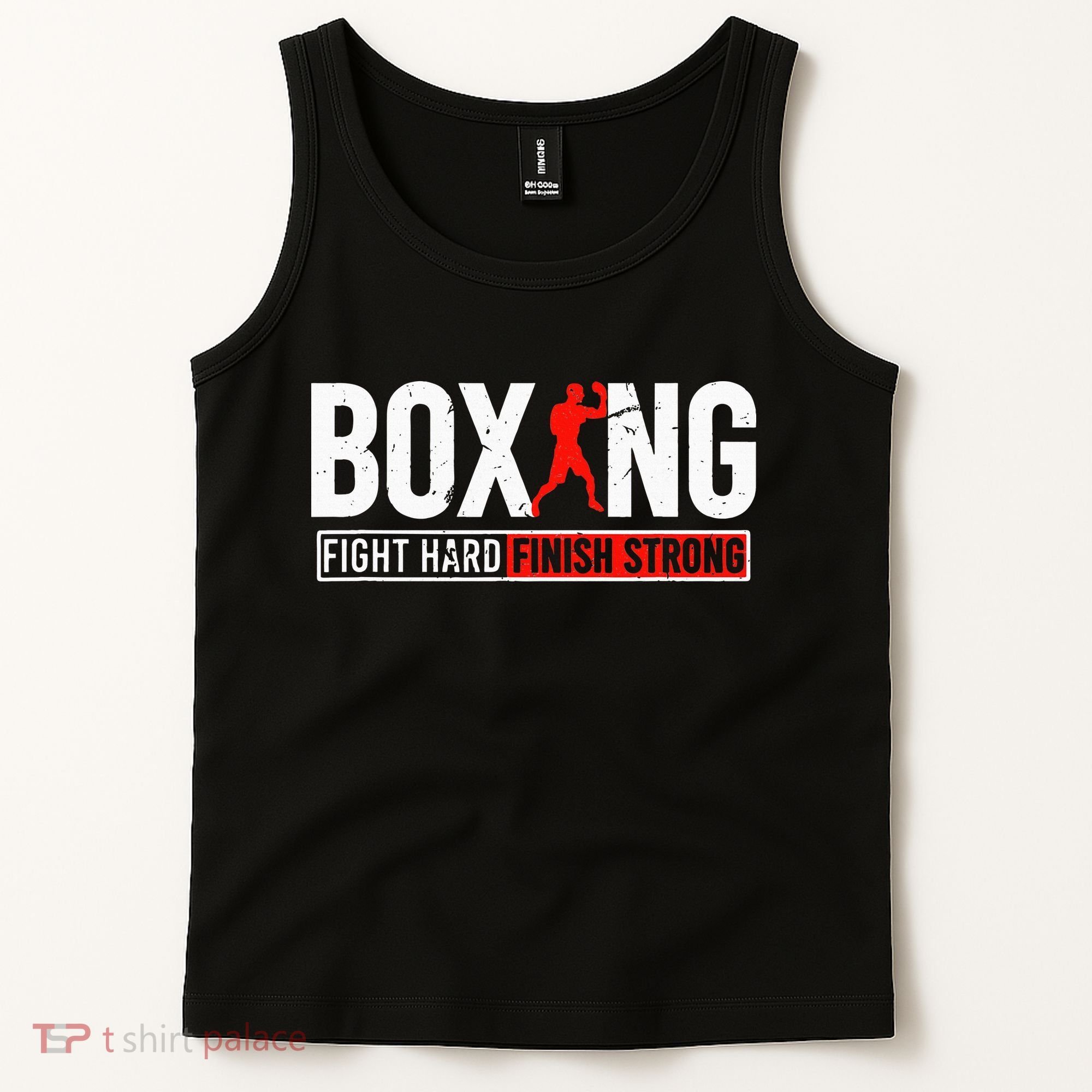 Fight Hard And Finish Motivational Boxing Fighter Tank Top