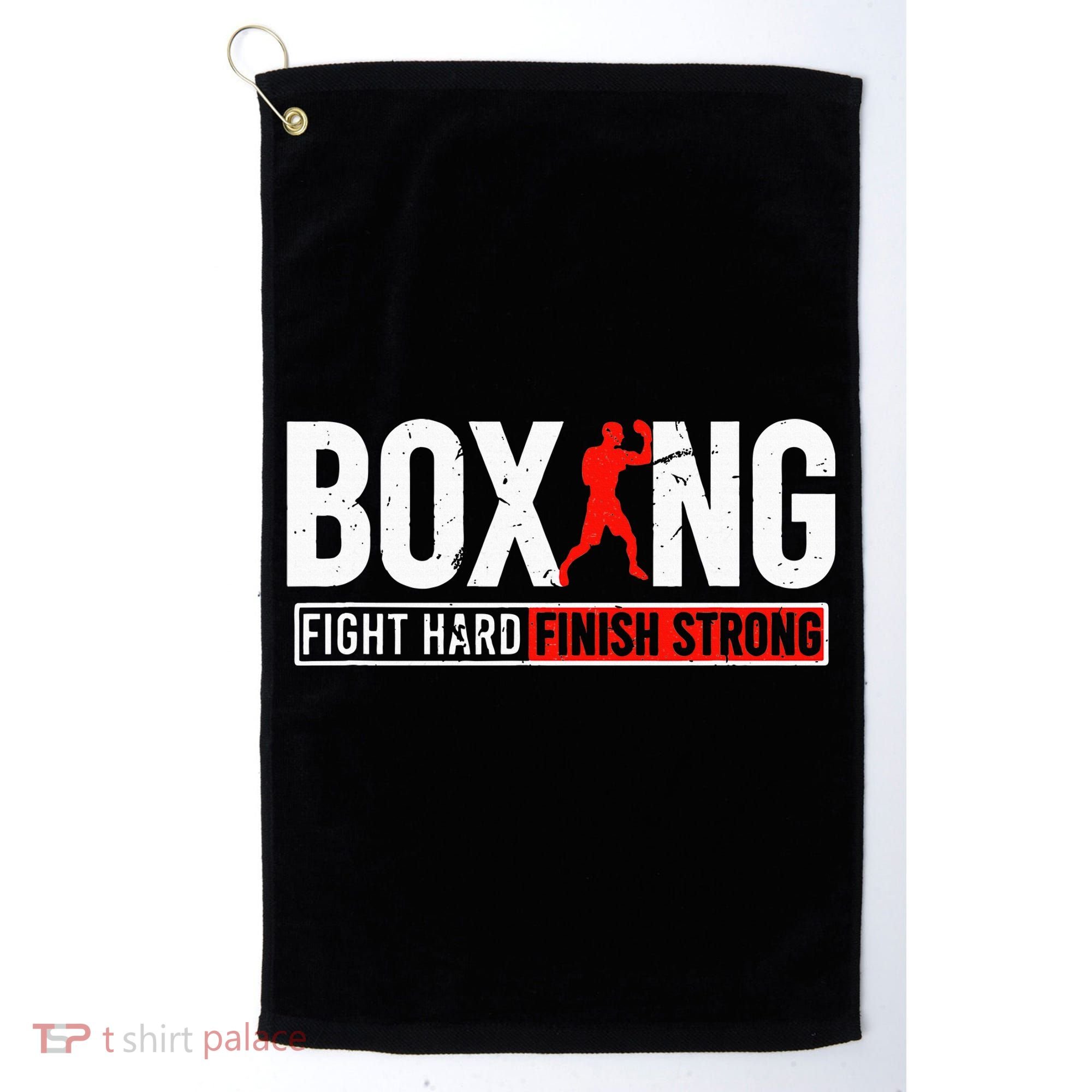 Fight Hard And Finish Motivational Boxing Fighter Golf Towel