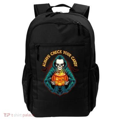 Funny Halloween Always Check Your Candy Skeleton Backpack