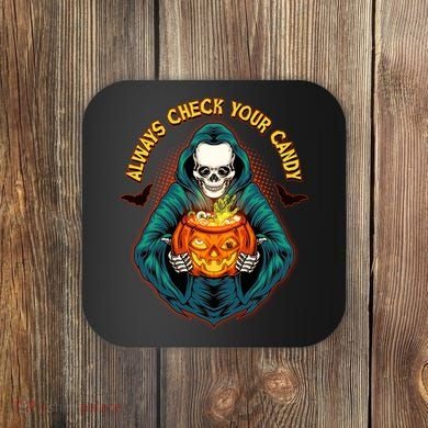 Funny Halloween Always Check Your Candy Skeleton Coaster