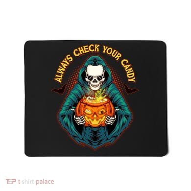 Funny Halloween Always Check Your Candy Skeleton Mousepad