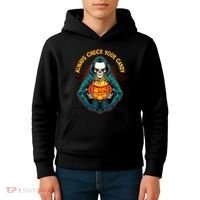 Funny Halloween Always Check Your Candy Skeleton Kids Hoodie thumb 4