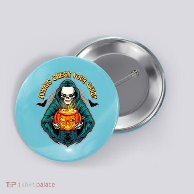 Funny Halloween Always Check Your Candy Skeleton Button