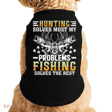 Funny Hunting And Fishing Solved Problems Doggie Tank
