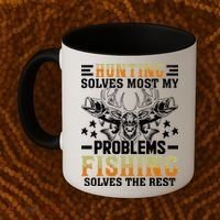 Funny Hunting And Fishing Solved Problems Coffee Mug thumb 2