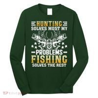 Funny Hunting And Fishing Solved Problems Long Sleeve Shirt thumb 0